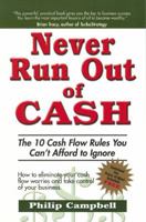 Never Run Out of Cash 1932743006 Book Cover