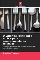 O valor da identidade étnica para empreendedores criativos (Portuguese Edition) 6209683711 Book Cover