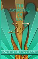 2: 7: The Awakening of Love 1478386193 Book Cover