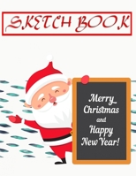 Sketch Book For Markers Christmas Gift Bringer: Sketch Paper Pad Ideal For Drawing And School Supplies - Big - Belongs # Belongs Size 8.5 X 11 Large 110 Page Quality Prints Special Gift. 1674940459 Book Cover