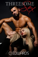 Threesome Sex: More Than Two is Not a Crowd 1790332281 Book Cover