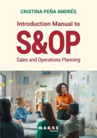 Introduction manual to S&OP: Sales and operations planning B0FCN1PR8M Book Cover