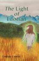 The Light of Edorian 0595507867 Book Cover
