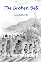 The Broken Bell 0993202314 Book Cover