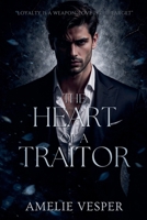 The Heart of a Traitor B0FH4NS2PQ Book Cover