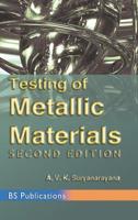 Testing of Metallic Materials 9352300378 Book Cover