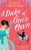 A Duke of One's Own 1835610501 Book Cover