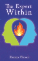 The Expert Within 1398463353 Book Cover