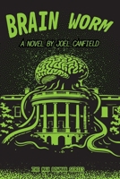 Brain Worm 0997570792 Book Cover