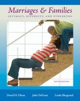 Marriages and Families: Intimacy, Diversity, and Strengths 0078111579 Book Cover