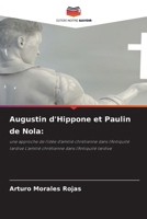 Augustin d'Hippone et Paulin de Nola (French Edition) 6630018753 Book Cover