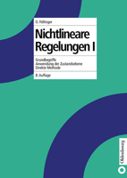 Nichtlineare Regelungen I: Grundbegriffe, Anwendungen Der Zustandsebene, Direkte Methode 3486245279 Book Cover
