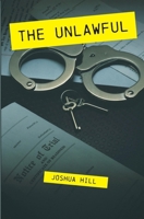 The Unlawful B08924GF2D Book Cover