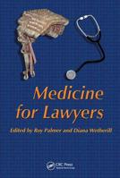 Medicine for Lawyers 1853155489 Book Cover