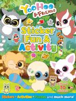 Yoohoo & Friends - Sticker Fun & Activity: Stickers, Activities, Puzzles and Much More! 1782700137 Book Cover