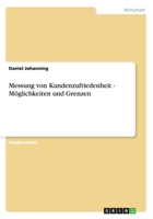 Messung von Kundenzufriedenheit - M�glichkeiten und Grenzen 3640792513 Book Cover