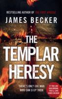 The Templar Heresy 0857502301 Book Cover