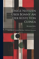 Einige Notizen Über Bonny An Der Küste Von Guinea: Seine Sprache Und Seine Bewohner: Mit Einem Glossarium 1022574892 Book Cover