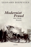 Modernist Fraud: Hoax, Parody, Deception 0198825439 Book Cover