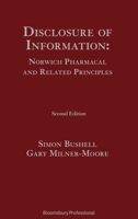 Disclosure of Information: Norwich Pharmacal and Related Principles: Norwich Pharmacal and Related Principles (Second Edition) 1526506769 Book Cover