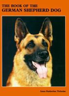 Book of the German Shepherd Dog 0876665628 Book Cover