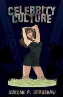 Celebrity Culture 0993534600 Book Cover