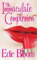 The Immaculate Complexion 0843958561 Book Cover