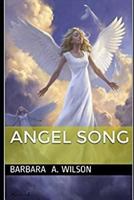 Angel Song 1549963570 Book Cover