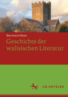 Geschichte der walisischen Literatur (German Edition) 3662732033 Book Cover