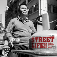 Street Life Hong Kong: Outdoor Workers in Their Own Words 988161385X Book Cover