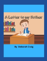 Letter to my Father 1070773352 Book Cover
