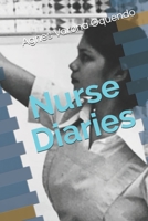 Nurse Diaries B086Y3S9D5 Book Cover