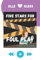 Five Stars for Foul Play: A Detective Sam Mystery (Detective Sam Mysteries) B0F9PSRK8W Book Cover