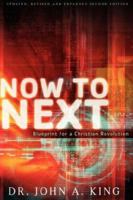 Now To Next: Blueprint For A Church Revolution 097505340X Book Cover