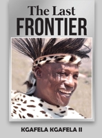 The Last Frontier 1956094571 Book Cover