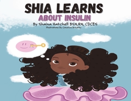 shia learns about insulin 0578734346 Book Cover