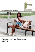 Clara, entre études et nuits (French Edition) 6209466745 Book Cover