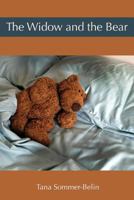 The Widow and the Bear 0615774970 Book Cover