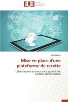 Mise En Place d'Une Plateforme de Recette 3841735193 Book Cover