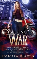 Seeking War 1945893362 Book Cover