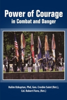 Power of Courage in Combat and Danger 130051339X Book Cover