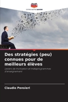 Des stratégies (peu) connues pour de meilleurs élèves (French Edition) 6208166594 Book Cover