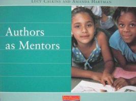 Authors as Mentors (Units of Study for Primary Writing: A Yearlong Curriculum) 032500529X Book Cover