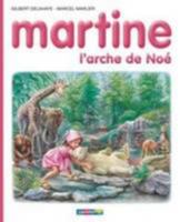 Martine, l'arche de Noé 2203101571 Book Cover