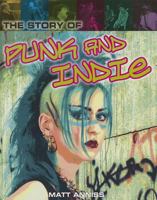 The Story of Punk and Indie 1599209683 Book Cover