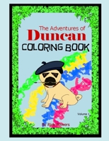 The Adventures of Duncan Coloring Book: ages 4-8 B09868J4YB Book Cover