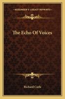 The Echo of Voices 116323835X Book Cover