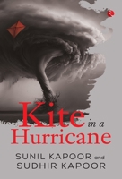 Kite in a Hurricane 9355207697 Book Cover