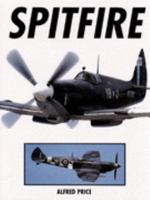 Spitfire A Complete Fighting History 1856480151 Book Cover