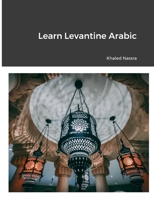 Learn Levantine Arabic 024446250X Book Cover
